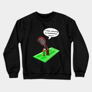 Retired badminton racket Crewneck Sweatshirt